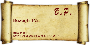 Bezegh Pál névjegykártya